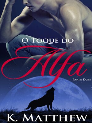 cover image of O Toque do Alfa